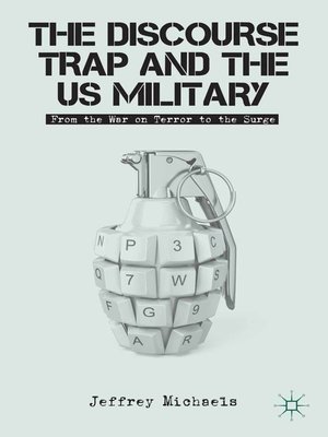 cover image of The Discourse Trap and the US Military